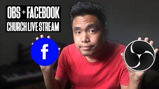 How to Setup OBS and Facebook Live for Church Live Stream