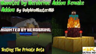 Testing out Haunted by Herobrine Addon Remake Closed Beta by DolphinMasterMB Minecraft Bedrock PE