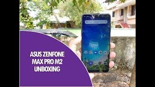 ASUS Zenfone Max Pro M2 Unboxing, Hands on, Camera Samples and Features