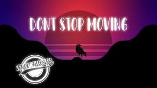 Firebeatz - Don't Stop Moving (lyrics)
