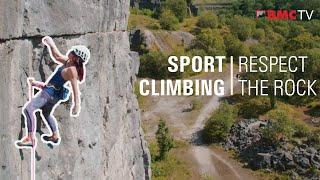 Sport Climbing: Respect the Rock