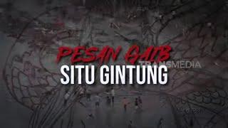 Pesan Gaib Situ Gintung | SECRET STORY (21/11/24)