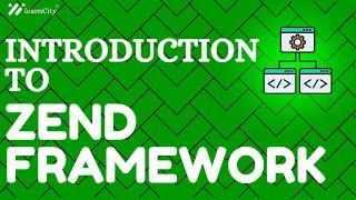 Introduction To Zend Framework