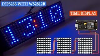 Create a Digital Clock with ESP8266 and WS2812B LED Panels!