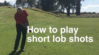 How to play short lob shots