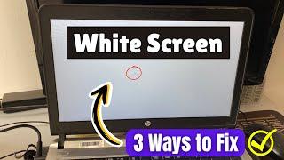 How To Fix White Screen issue on Windows 10/11