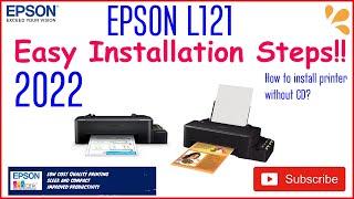 Epson L121 Printer Installation (Easy to Follow)