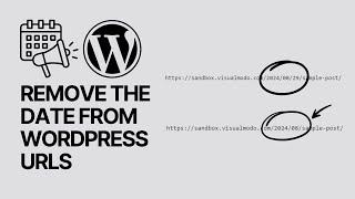 How to Remove the Date From WordPress URLs? Tutorial 