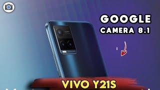 TUTORIAL CARA DOWNLOAD GCAM 8.1 VIVO Y21s  GOOGLE CAMERA VIVO Y21s