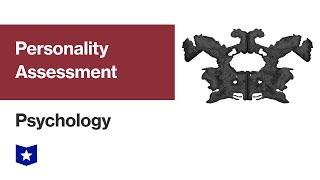 Personality Assessment | Psychology