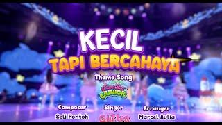 Glitter  - Kecil Tapi Bercahaya (Theme Song Superstar Junior) | Official Music Video