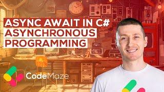 Asynchronous Programming in .NET - How ASYNC and AWAIT Work