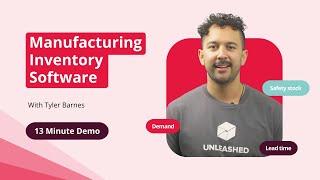 Manufacturing Inventory Software: 13 Minute Overview