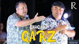 Qahqaha - Qarz 2019 | Кахкаха - Карз 2019