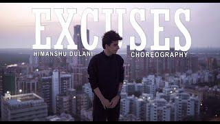 Excuses - AP Dhillon | Gurinder Gill || Himanshu Dulani Dance Choreography