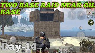 Two Base Raid Near Oil Base EP-14 || Last Day Rules Survival Gameplay