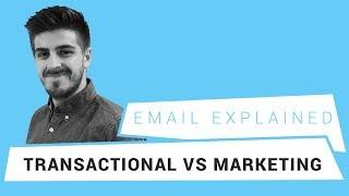 Email Marketing Tips: Transactional vs Marketing Emails