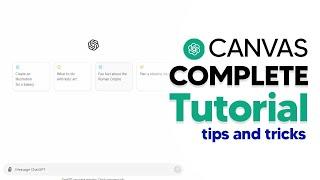 How To Use ChatGPT Canvas - Complete Guide With Advanced Tips and Tricks