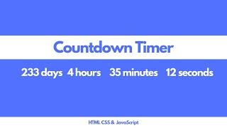 How to Make Countdown Timer Using HTML CSS & JavaScript | Countdown JavaScript