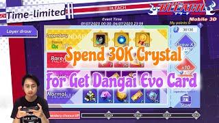 Spend 30K Crystal For Pyramid Event - Langsung Ambil Kartu Evo Dangai | BLEACH MOBILE 3D