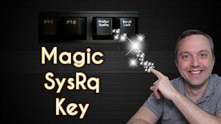 The Magic SysRQ Key on the Keyboard