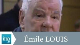 Qui est Emile Louis ? - Archive INA