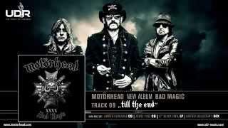 Motörhead - Till The End (Bad Magic 2015)