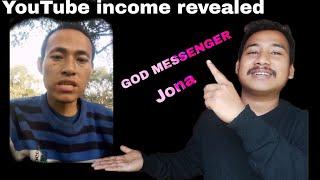 Jona God Messenger youtube income revealed || all youtubers monthly estimate revenue/income