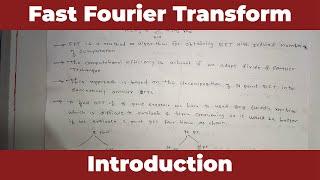 Introduction | Fast Fourier Transform | Discrete Time Signal Processing