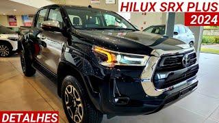 Nova Toyota Hilux SRX Plus 2024 agora sem o aerofólio! Ficou + Bonita? Preço R$337.600 vale a pena?