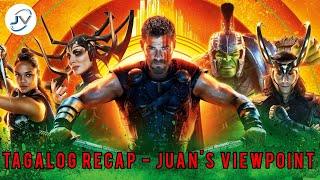 THOR 3: RAGNAR0K | TAGALOG MOVIE FULL RECAP | Juans Viewpoint Movie Recaps #tagalogrecap #pinoyrecap