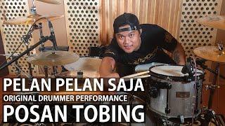 KOTAK - "Pelan-Pelan Saja - Drum Performance by POSAN TOBING