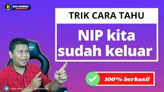 CARA BARU 100% WORK!!! TRIK CEK NIP CPNS / PPPK 2021