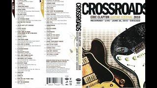 Eric Clapton Crossroads Guitar Festival 2010 HQ (Part 1)