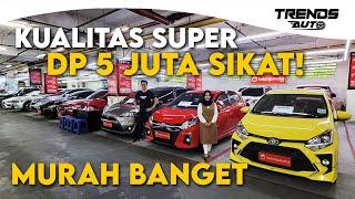 GAK MAIN HARGA, HANYA MAIN KUALITAS! DP 5JT ADA 300 LEBIH MOBIL DGN KUALITAS TERBAIK DI FOCUS MOTOR