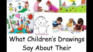How To Decode Your Child's Drawings