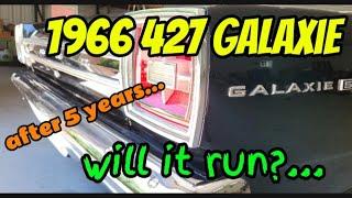 1966 Ford Galaxie R Code 427 4 speed / Will it run after sitting 5 years?