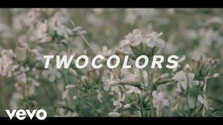 twocolors - Follow You ft. Muringa