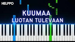 Kuumaa - Luotan tulevaan | Helppo Piano Tutorial