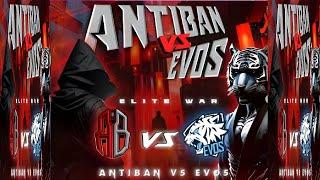 oferaisialan live antiband vs evos esport !!! kemas pake z free fire