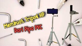 membuat tripod hp dari paralon