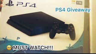 PS4 GIVEAWAY!!!