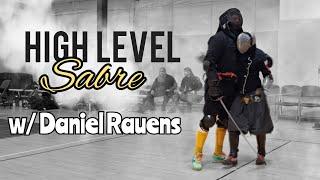 High Level Sabre Sparring (HEMA) w/ Dan Rauens