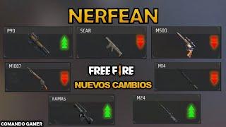 GARENA NERFEA y MEJORA las ARMAS en FREE FIRE | NUEVO AJUSTE