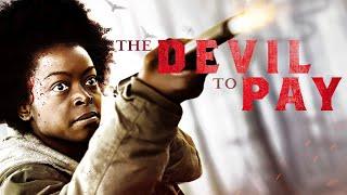 Devil To Pay (Trailer)