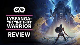 Lysfanga: The Time Shift Warrior review | Re-e-wind