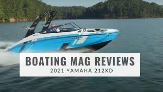 Boating Magazine Reviews the New 2021 Yamaha 212XD