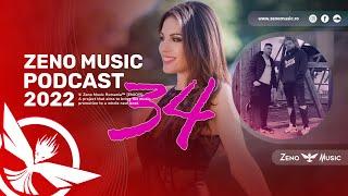Zeno Music PODCAST 34 ⭕ ZENO & PORTOCALABest Romanian Music MixBest Remix of Popular Songs 2022