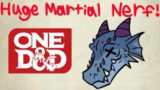 Martials are getting nerfed hard! - One D&D Expert Classes Feats