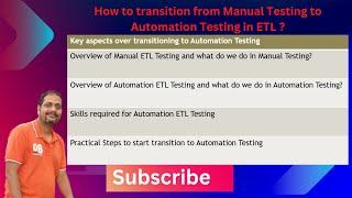 How to transition from Manual Testing to Automation Testing in ETL ?